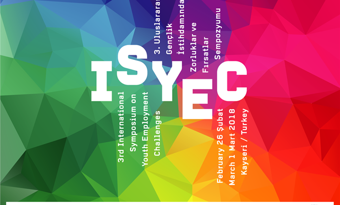 ISYEC 2018 Sempozyumunda Dünya Gençliğinin İstihdam Sorunu Konuşulacak